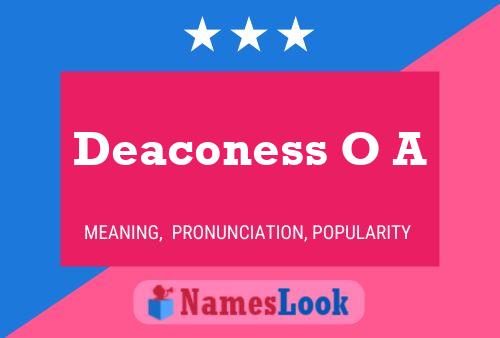 Deaconess O A Name Poster