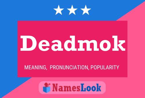 Deadmok Name Poster