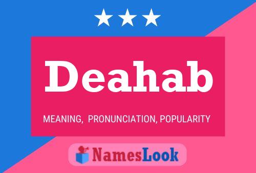 Deahab Name Poster