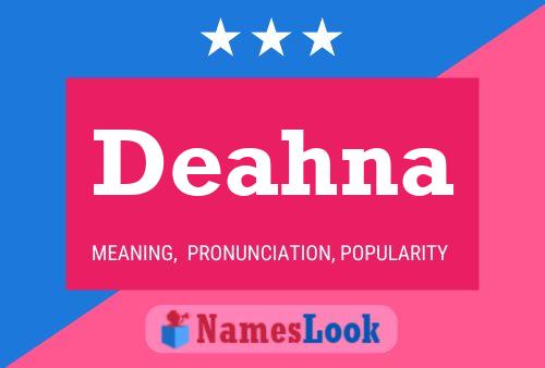 Deahna Name Poster