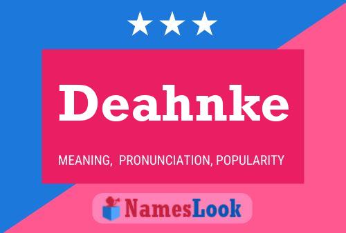 Deahnke Name Poster