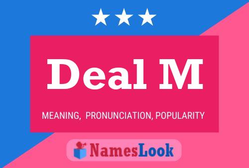 Deal M Name Poster