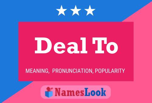 Deal To Name Poster