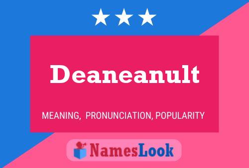 Deaneanult Name Poster