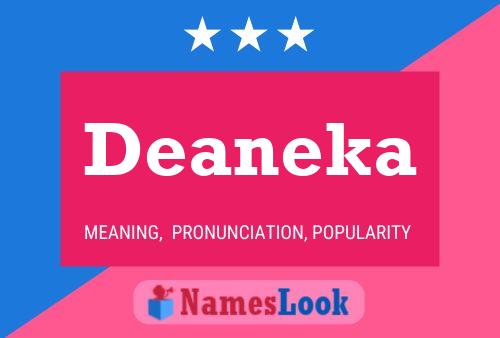 Deaneka Name Poster