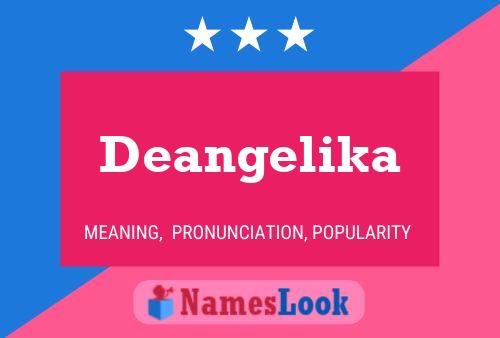 Deangelika Name Poster