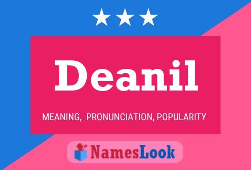 Deanil Name Poster