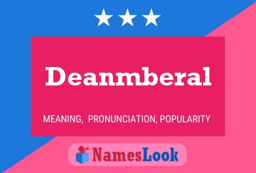 Deanmberal Name Poster