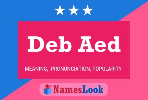 Deb Aed Name Poster