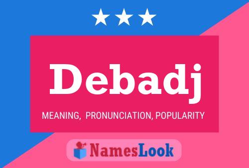 Debadj Name Poster