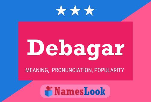 Debagar Name Poster