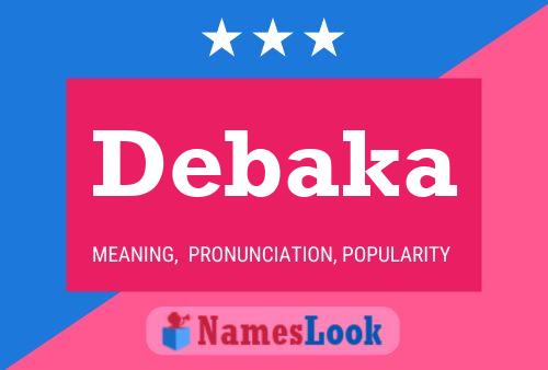 Debaka Name Poster