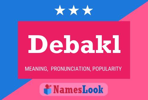 Debakl Name Poster