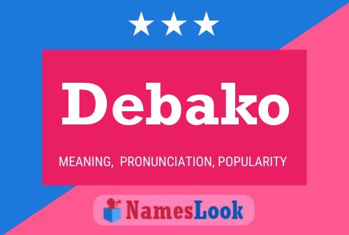 Debako Name Poster