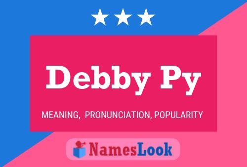 Debby Py Name Poster