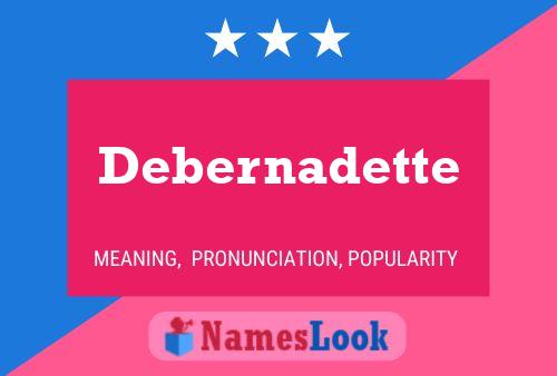 Debernadette Name Poster