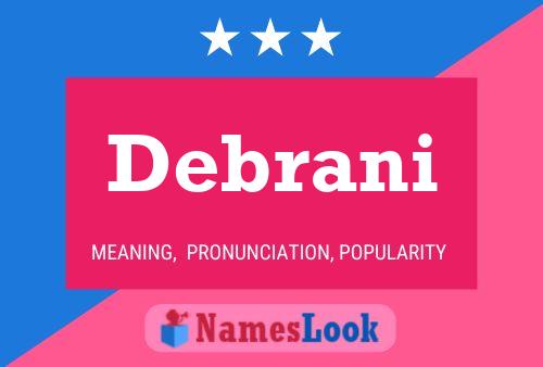 Debrani Name Poster