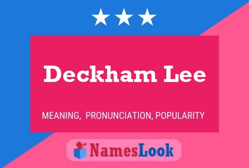 Deckham Lee Name Poster