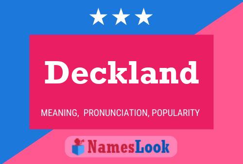 Deckland Name Poster