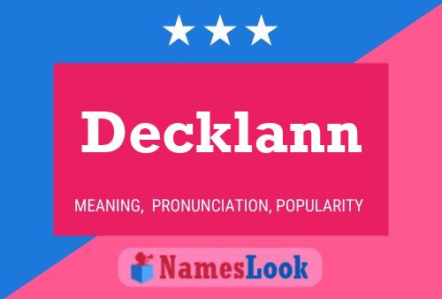 Decklann Name Poster