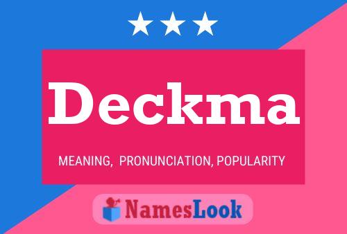 Deckma Name Poster