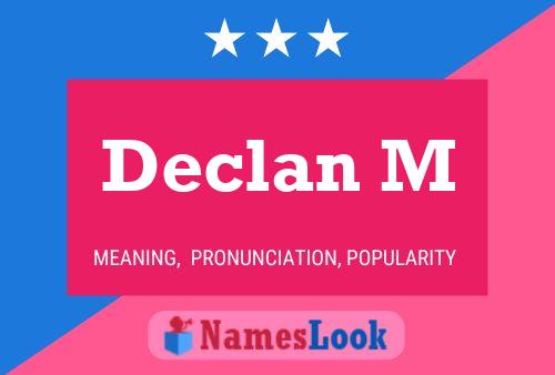 Declan M Name Poster