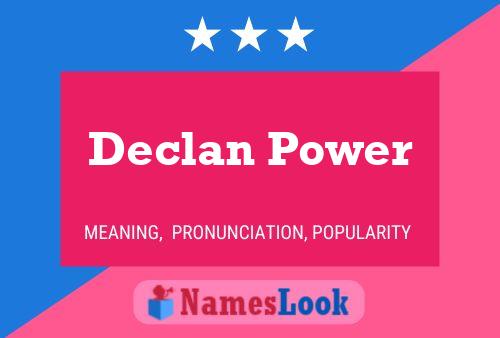 Declan Power Name Poster