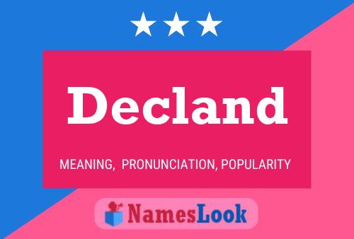 Decland Name Poster