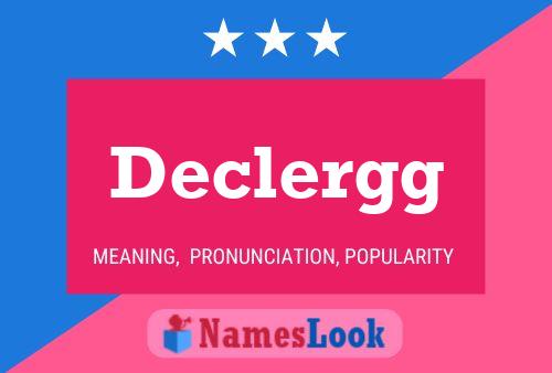 Declergg Name Poster