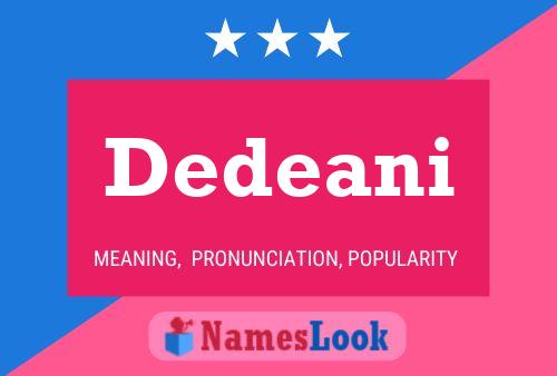 Dedeani Name Poster