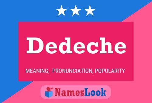 Dedeche Name Poster