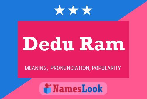 Dedu Ram Name Poster