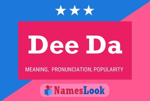 Dee Da Name Poster