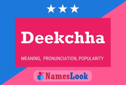 Deekchha Name Poster