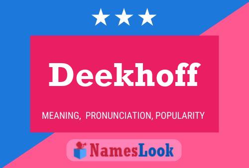 Deekhoff Name Poster