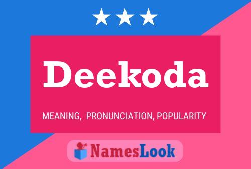 Deekoda Name Poster