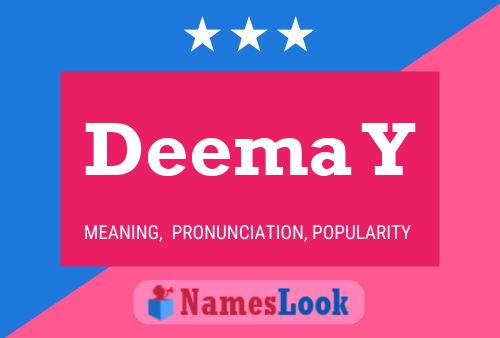 Deema Y Name Poster