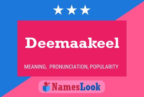 Deemaakeel Name Poster