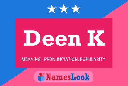 Deen K Name Poster