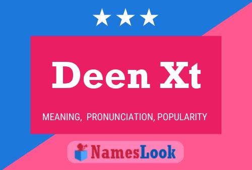 Deen Xt Name Poster