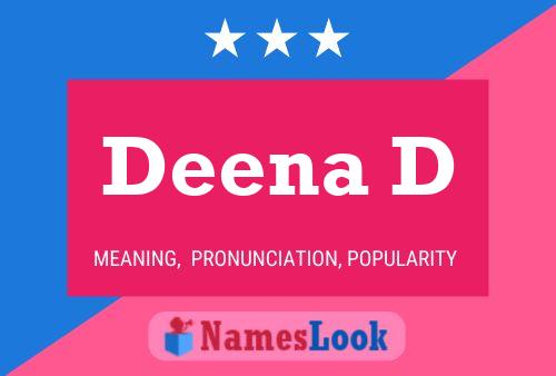 Deena D Name Poster