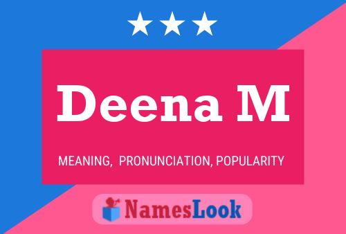 Deena M Name Poster