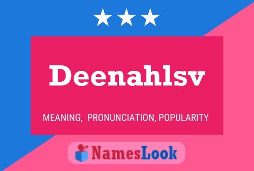 Deenahlsv Name Poster