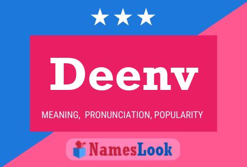 Deenv Name Poster