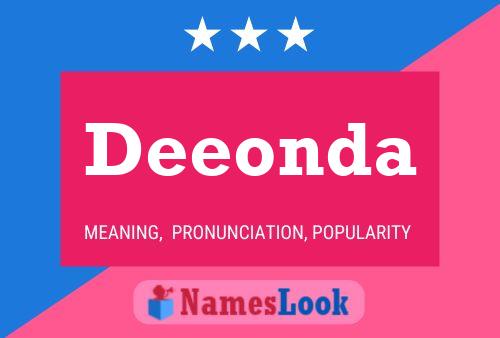 Deeonda Name Poster