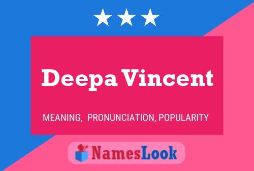 Deepa Vincent Name Poster