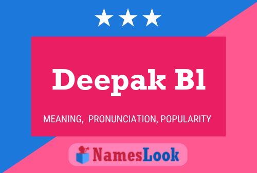 Deepak Bl Name Poster