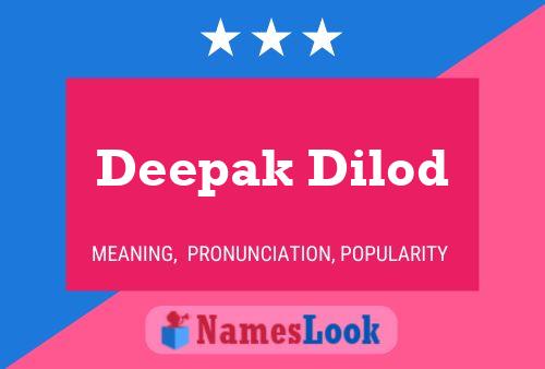 Deepak Dilod Name Poster