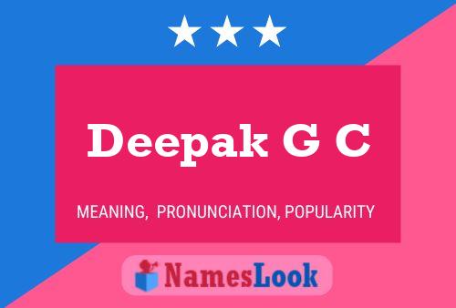 Deepak G C Name Poster