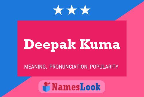 Deepak Kuma Name Poster